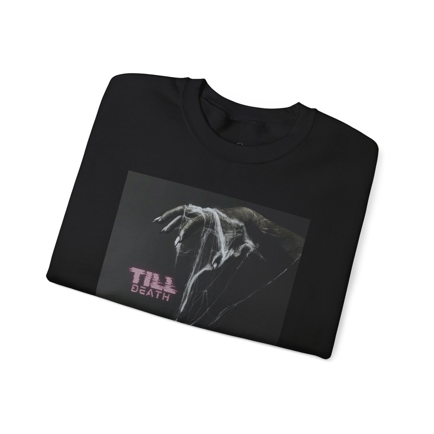 Till Death Unisex Sweatshirt